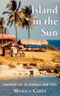Island in the Sun: Growing up in Jamaica 1948-1954