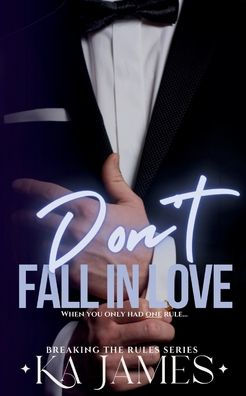 Don't Fall in Love