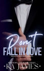Don't Fall in Love