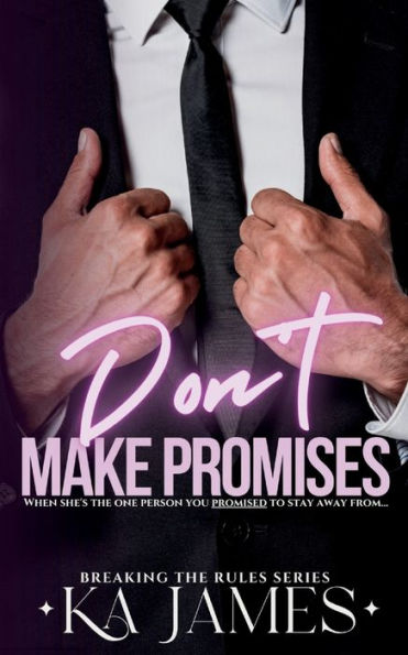 Don't Make Promises