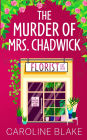 The Murder of Mrs Chadwick