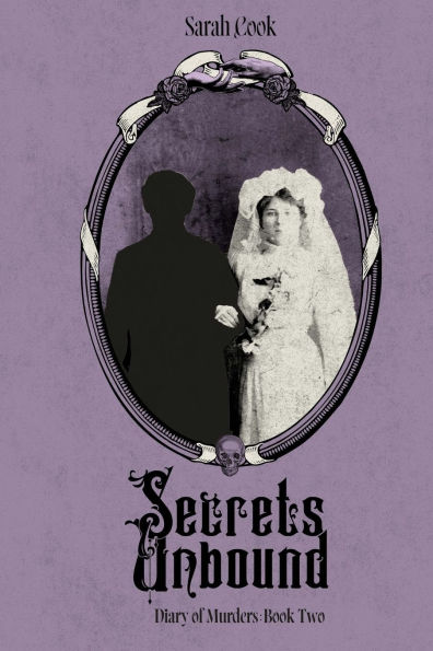 Secrets Unbound: Diary of Murders Book 2