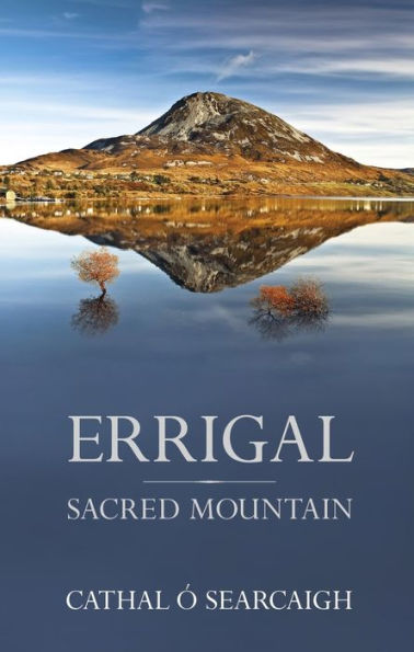 Errigal: Sacred Mountain