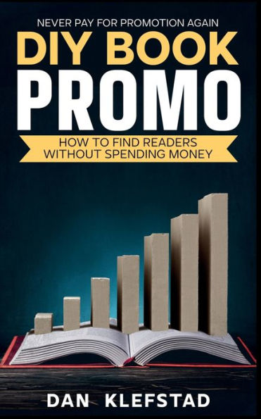 DIY Book Promo: How to Find Readers Without Spending Money