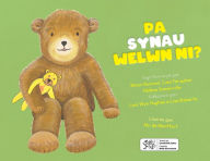 Title: Pa Synau Welwn Ni?, Author: Rhian Hoccom