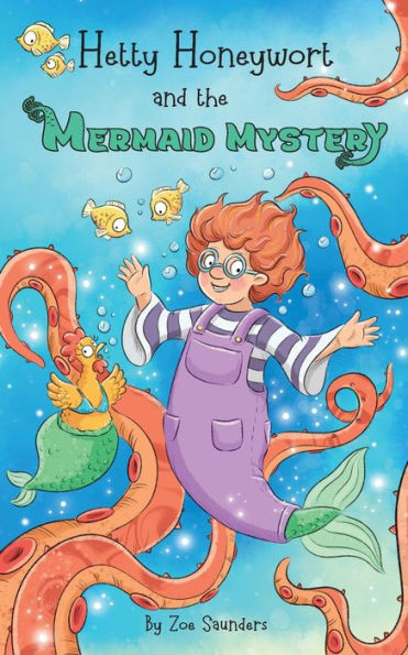 Hetty Honeywort and the Mermaid Mystery