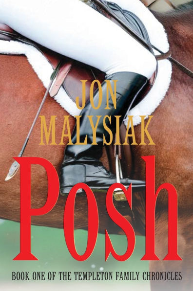 Posh: Book One of the Templeton Family Chronicles