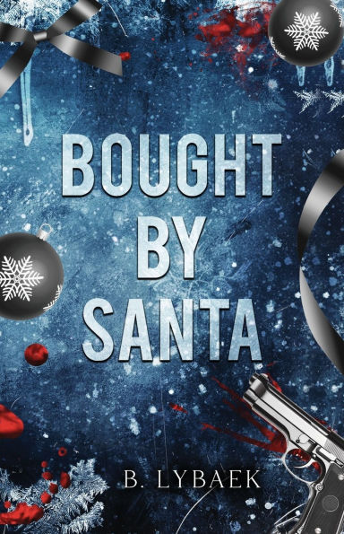 Bought by Santa: A Dark Mafia Christmas Romance