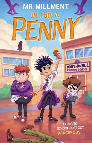 In for a Penny: A primary school murder mystery book for kids aged 8-12, teens and teachers