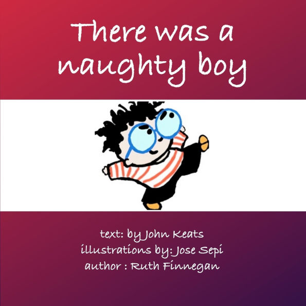 There was a naughty boy