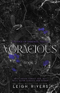 Title: Voracious (The Edge of Darkness: Book 2), Author: Leigh Rivers
