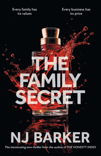 The Family Secret: An intoxicating thriller