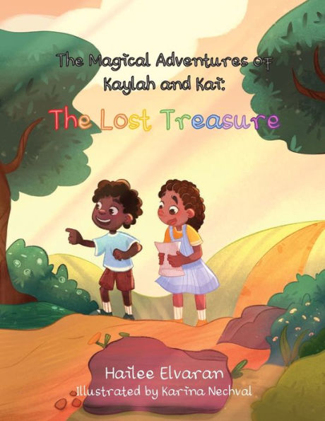 The Magical Adventures of Kaylah and Kai: Lost Treasure