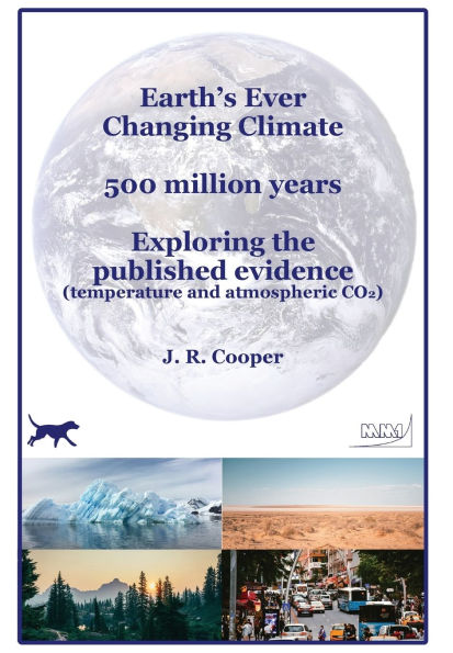 Earth's Ever Changing Climate - 500 million years - Exploring the published evidence: Temperature and atmospheric CO2