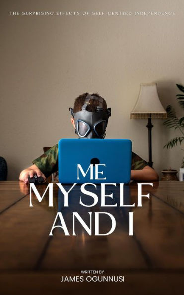 Me, Myself and I
