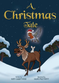 Title: A Christmas Tale, Author: Carruthers