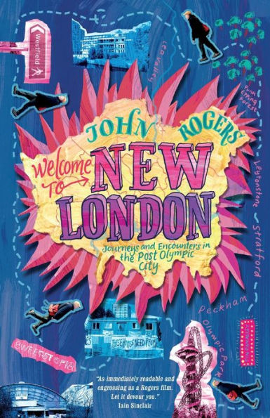 Welcome to New London: Journeys and encounters the post-Olympic city