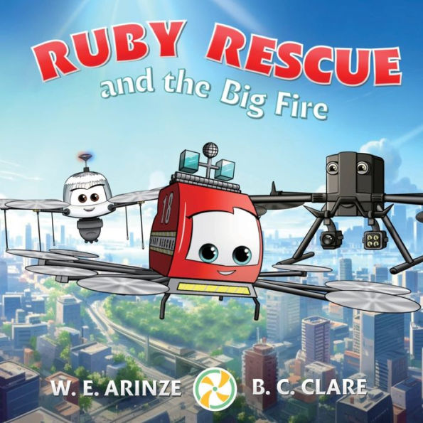 Ruby Rescue and the Big Fire