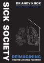 Sick Society