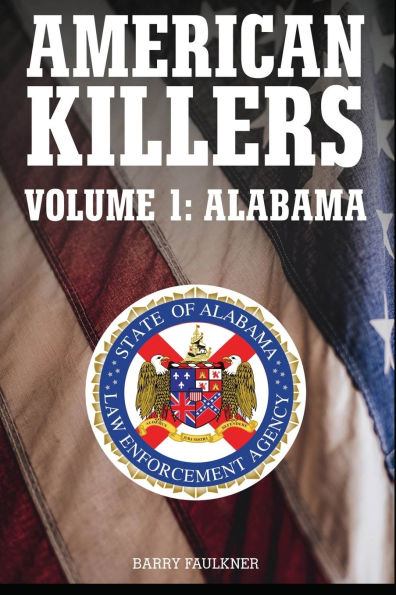 American Killers. Volume 1: Alabama