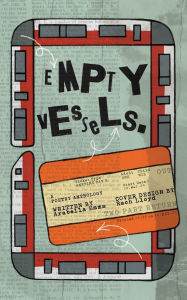 Title: Empty Vessels, Author: Arabella Emms