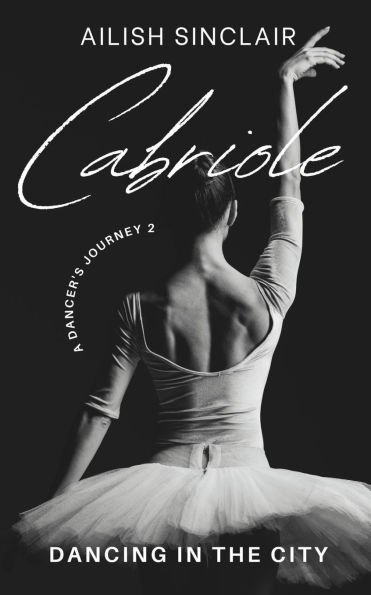 Cabriole: Dancing in the City