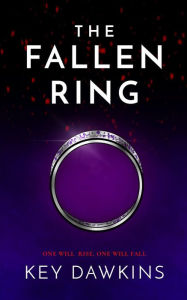 Title: THE FALLEN RING: A YA Crime Thriller, Author: Key Dawkins