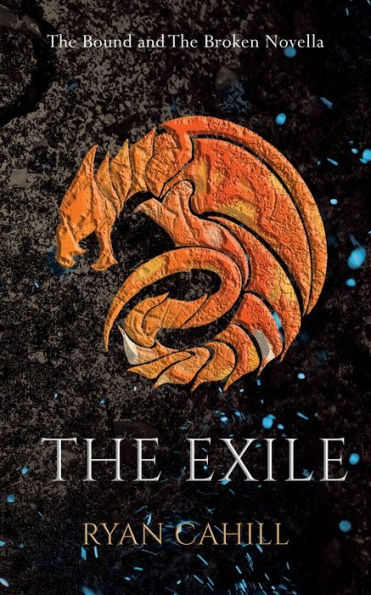 The Exile: Bound and Broken Novella