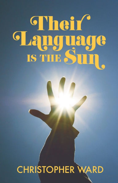 Their Language is the Sun