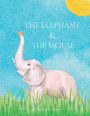 The Elephant and the Mouse