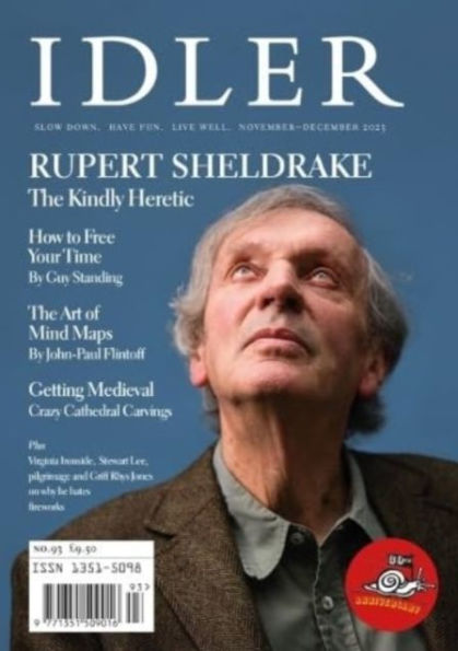 The Idler 93, Rupert Sheldrake