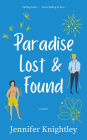 Paradise Lost & Found