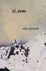 Title: 1, / Tests, Author: Luke Emmett