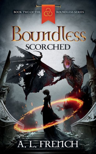 Boundless: Scorched