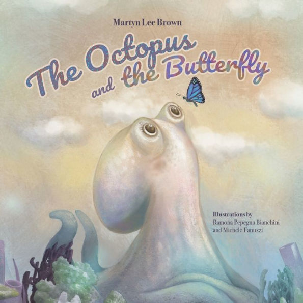 The Octopus and the Butterfly