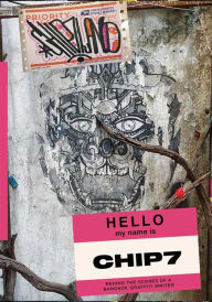 Ebook nederlands gratis downloaden Chip7Land: Behind the Scenes of a Bangkok Graffiti Writer 9781739750916 RTF