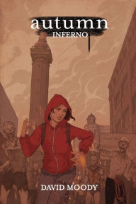 Title: Autumn: Inferno, Author: David Moody