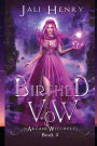 Birthed Vow