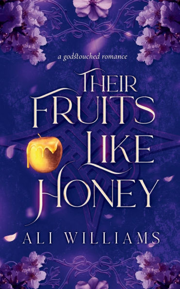 Their Fruits Like Honey: A Sapphic Fae Retelling Romance