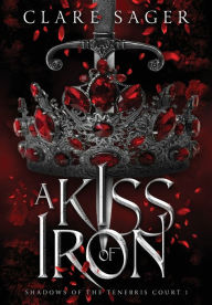 Online download free ebooks A Kiss of Iron PDB PDF iBook