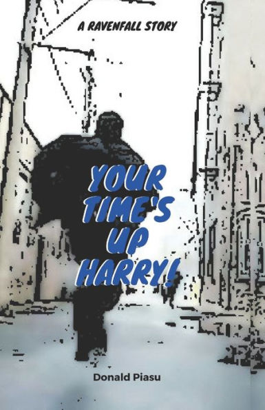 Your Time's Up Harry!