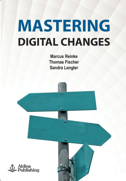 Mastering digital changes