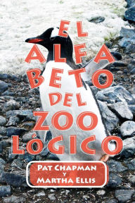 Title: El Alfabeto DEL ZOOóHICO, Author: Pat Chapman