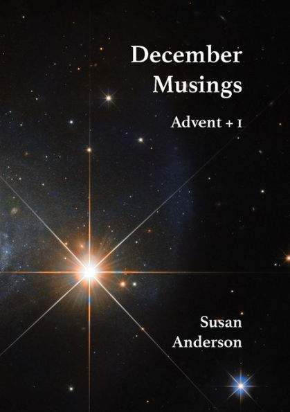 December musings: Advent + 1