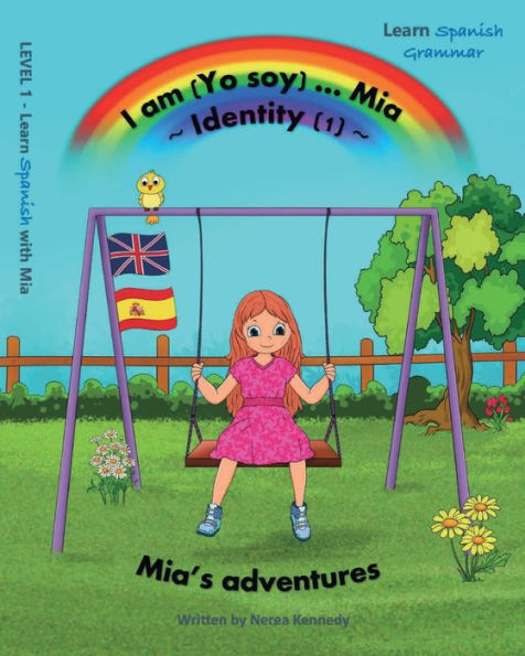 I am (Yo soy) ... Mia Identity 1: Learn Spanish with Mia