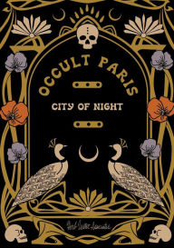 Download epub books online free Occult Paris: City Of Night