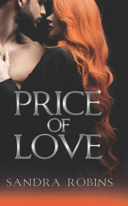 Title: Price of Love, Author: Sandra Robins