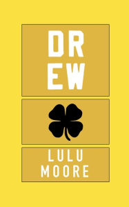 Title: Drew - A New York Players Special Edition, Author: Lulu Moore