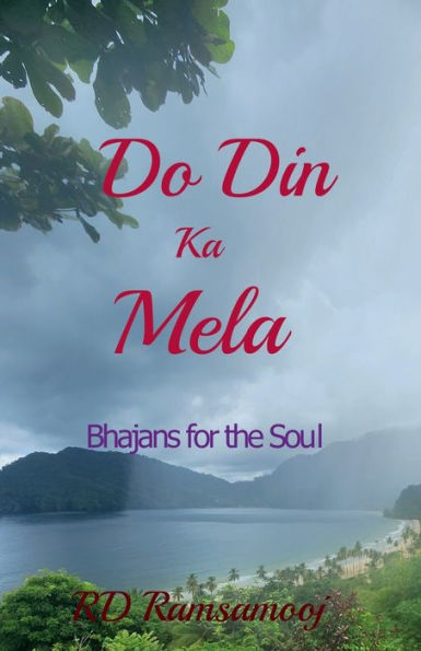 Do Din Ka Mela: Bhajans for the Soul