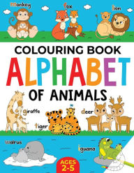 Title: Animal Colouring Book for Children: Alphabet of Animals: Age 2-5, Author: Fairywren Publishing